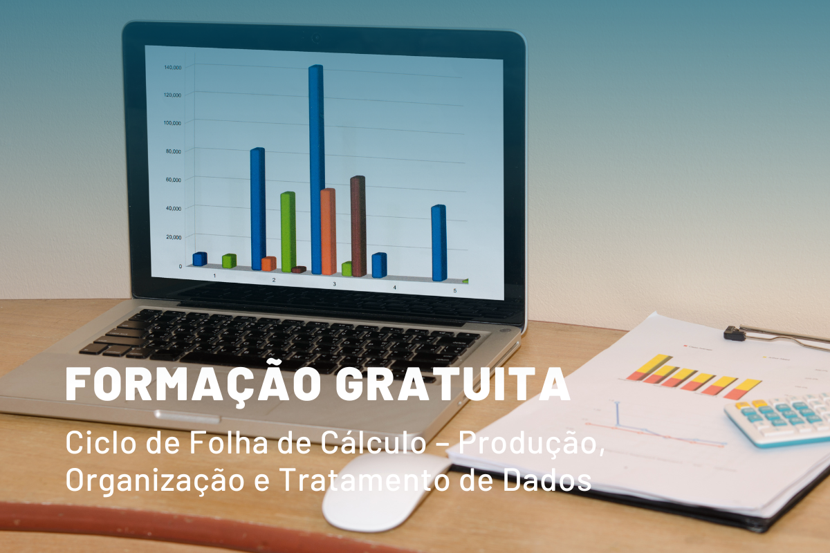 Formação de Ciclo de Folha de Cálculo – Produção, Organização e Tratamento de Dados